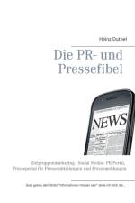 PR- und Pressefibel af Heinz Duthel