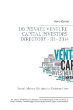 DB Private Venture Capital Investors Directory - III - 2014 af Heinz Duthel