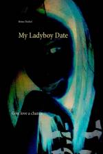 My Ladyboy Date af Heinz Duthel