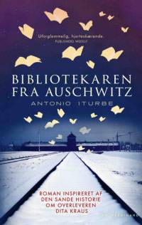 Bibliotekaren fra Auschwitz af Antonio G. Iturbe