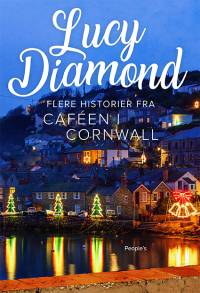 Flere historier fra caféen i Cornwall af Lucy Diamond