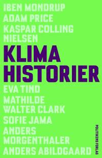 Klimahistorier af Mathilde Walter Clark