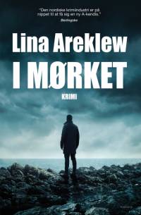 I mørket af Lina Areklew