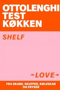 OTK Ottolenghi Test Køkken 1 - Shelf Love af Yotam Ottolenghi
