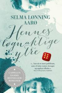Hennes løgnaktige ytre af Selma Lønning Aarø