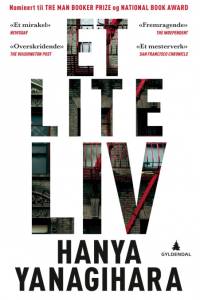 Et lite liv af Hanya Yanagihara