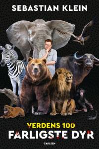Verdens 100 farligste dyr af Sebastian Klein