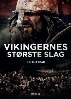 Vikingernes største slagaf Kim Hjardar